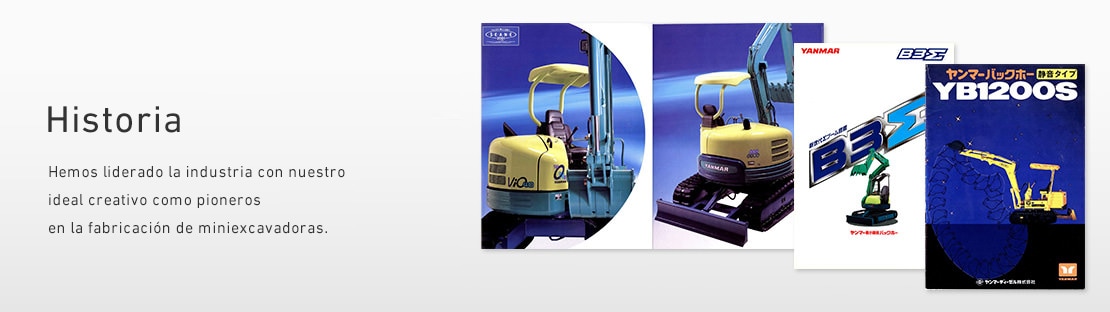 History: We have lead the industry with our creative ideas as a pioneer in mini excavator manufacturer.