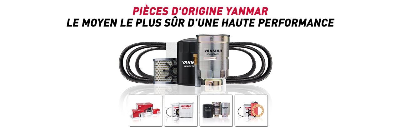 YANMAR GENUINE PARTS The Safest Way to High Performance