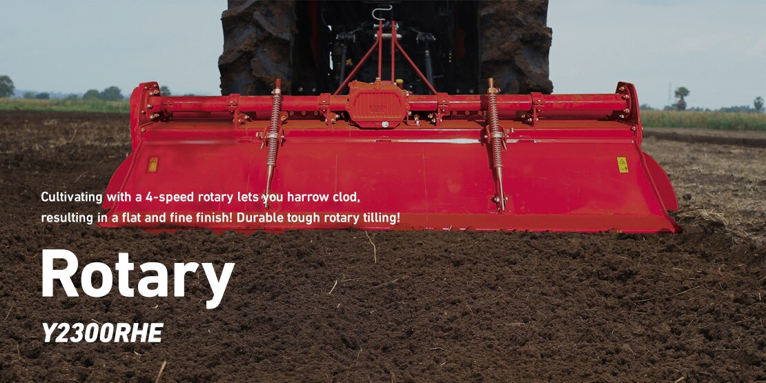 Cultivating with a 4-speed rotary lets you harrow clod, Rotary Y2300RHE