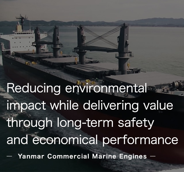 Reducing environmental impact while delivering value through long-term safety and economical performance - Yanmar Commercial Marine Engines -
